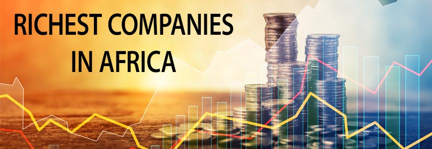 100-list-of-richest-companies-in-africa-2023-beraportal